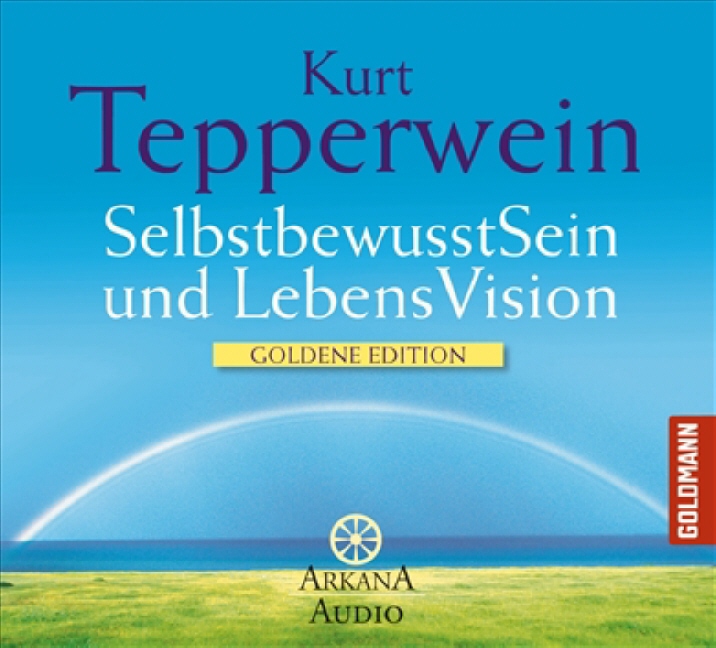 Selbstbewusstsein und Lebensvision