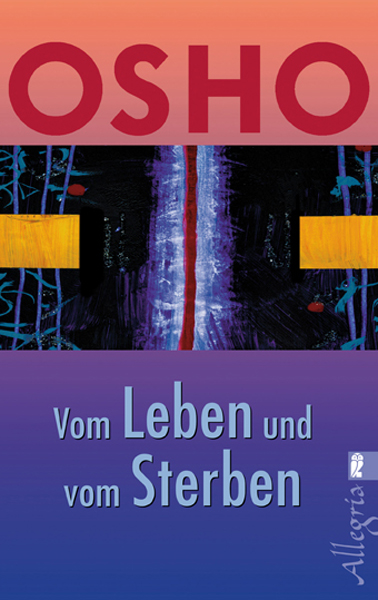 Vom Leben und vom Sterben