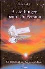 Bestellungen beim Universum