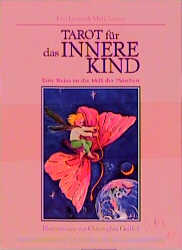 Tarot fï¿½r das innere Kind