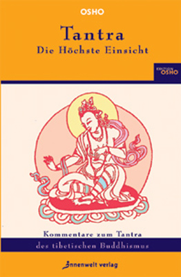 Tantra - Die höchste Einsicht